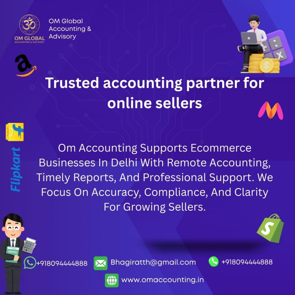 common accounting mistakes – ecommerce accounting and bookkeeping services in Delhi by Om Accounting