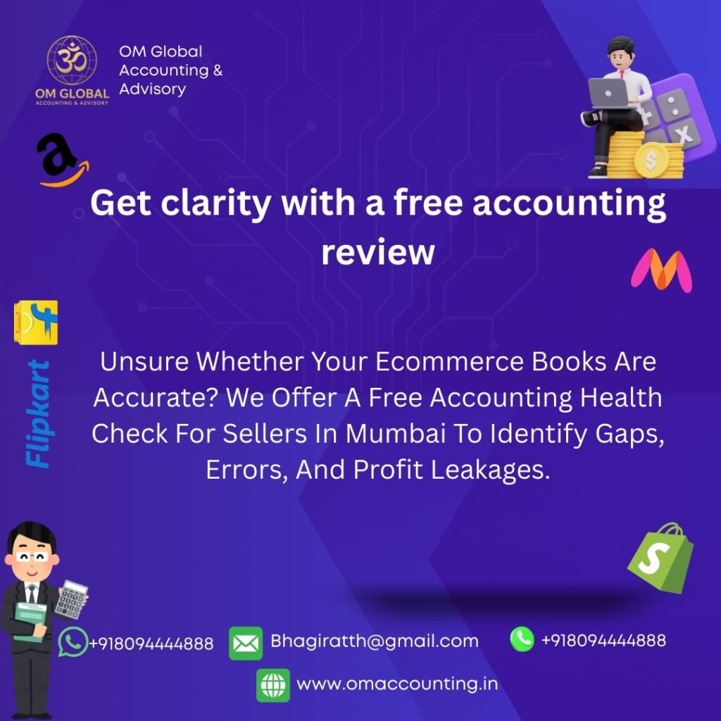 clear monthly mis reports – ecommerce accounting and bookkeeping services in Mumbai by Om Accounting