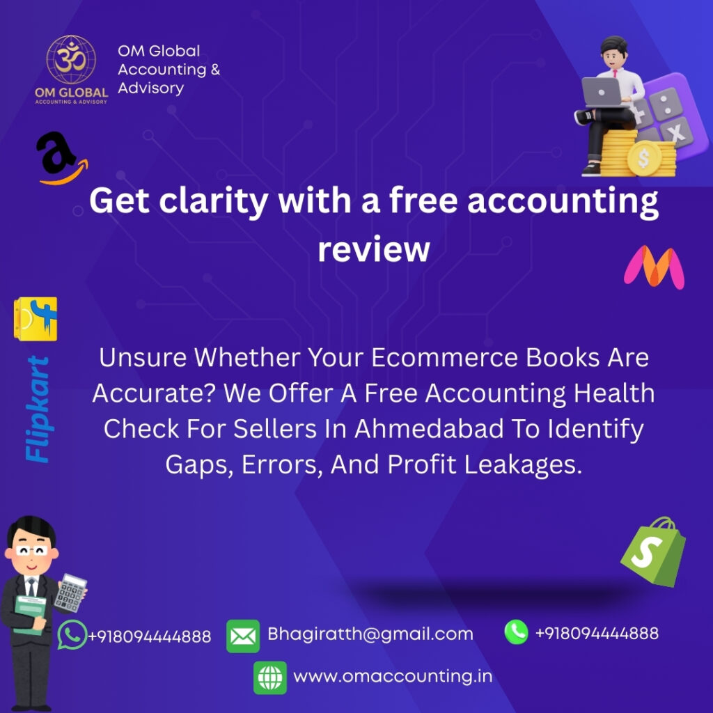 free ecommerce accounting review – ecommerce accounting and bookkeeping services in Ahmedabad by Om Accounting